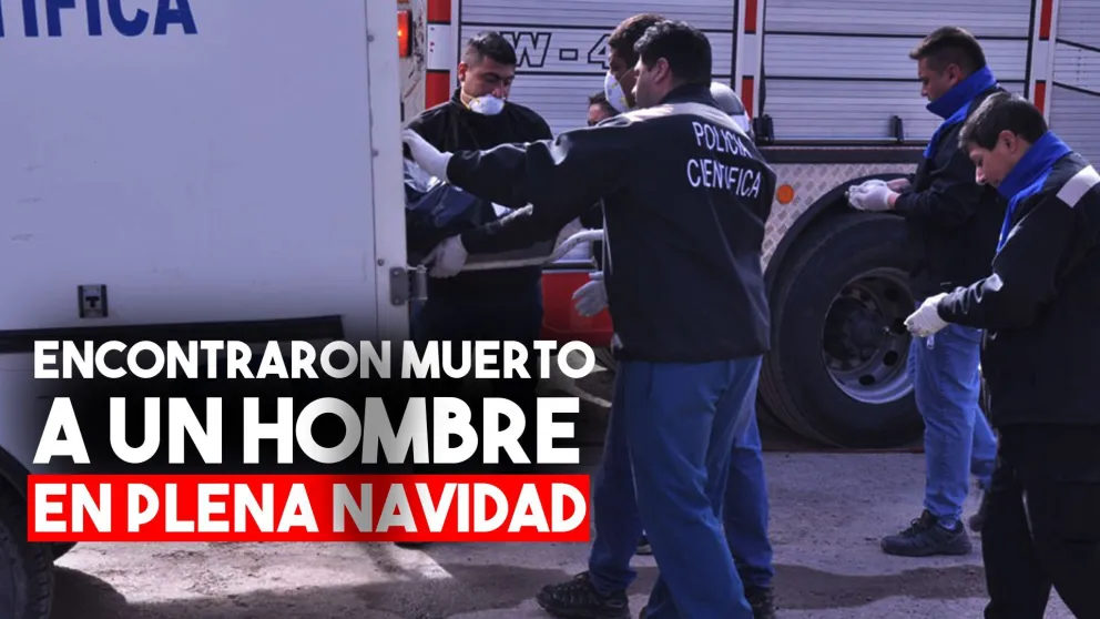 Encontraron muerto a un hombre en plena Navidad