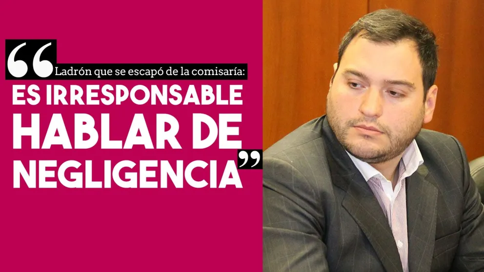 Ladrón que se escapó de la comisaría: "Es irresponsable hablar de negligencia"
