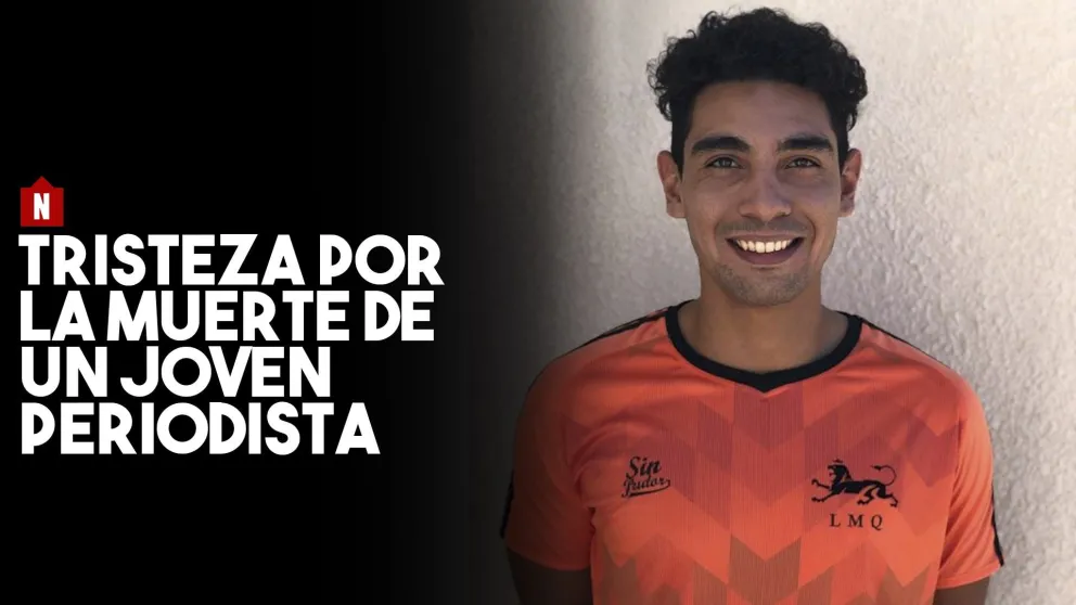 Tristeza por la muerte de un joven periodista