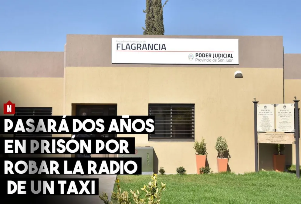 Robó la radio de un taxi y deberá pasar dos años en prisión