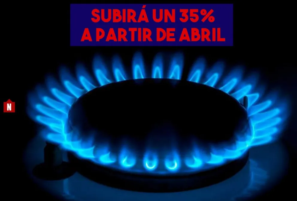 Otra suba: El gas aumentará un 35% en todo el país