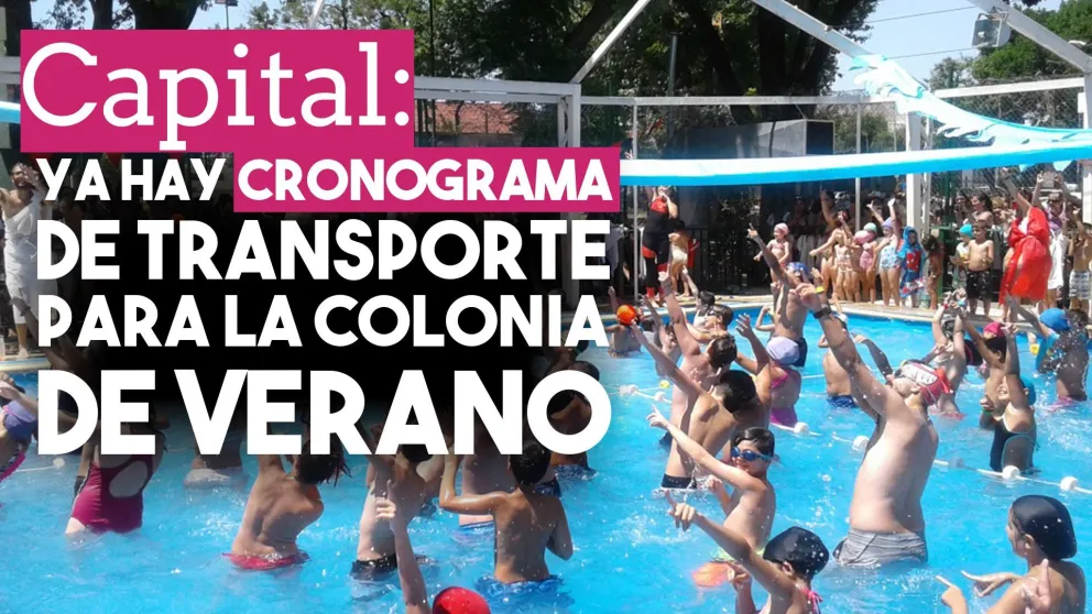 Colonias de vacaciones en Capital: ya hay cronograma de recorrido de ómnibus