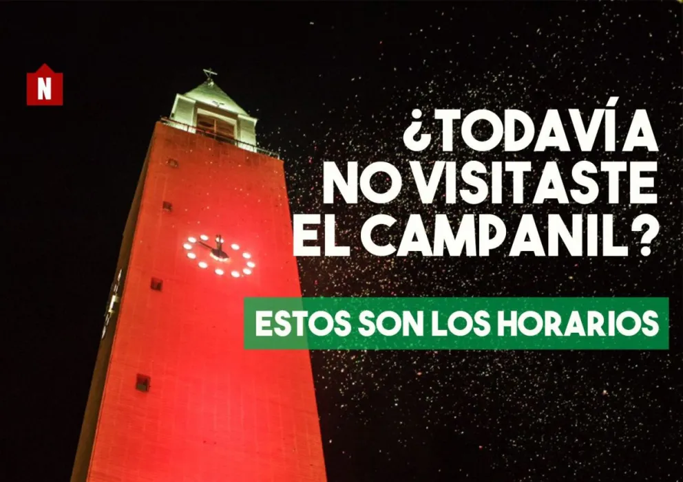 ¿Todavía no subiste al campanil? Enterate los horarios