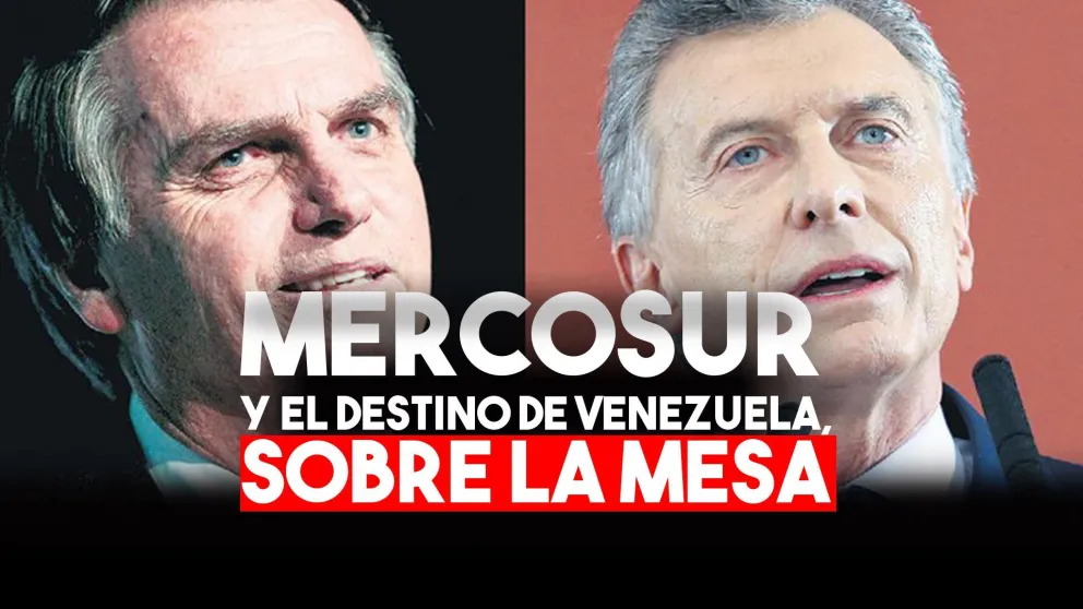 Mercosur: Macri y Bolsonaro reunidos para flexibilizar políticas y hablar de Venezuela