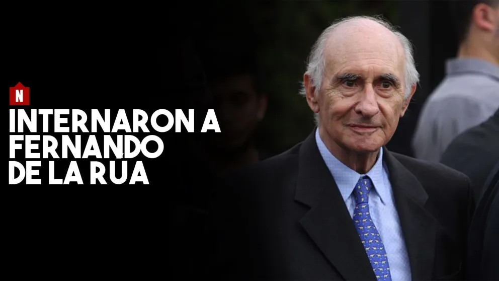 Internaron al expresidente De la Rúa
