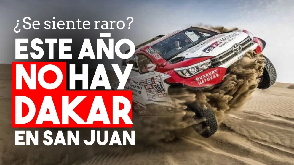 ¿Se siente raro? Este año no hay Dakar en San Juan