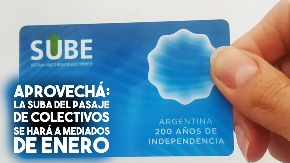 El aumento de la SUBE se hará efectivo a mediados del mes de enero