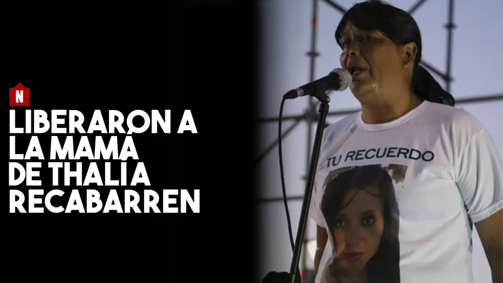 La madre de Thalía Recabarren fue liberada, tras una detención sin explicación