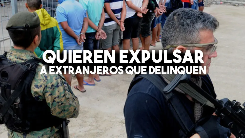 Desde el gobierno nacional apuran expulsar extranjeros que hayan delinquido