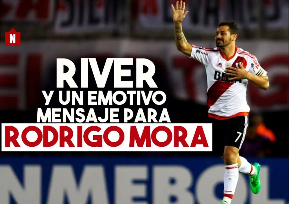 River y un emotivo mensaje para Mora