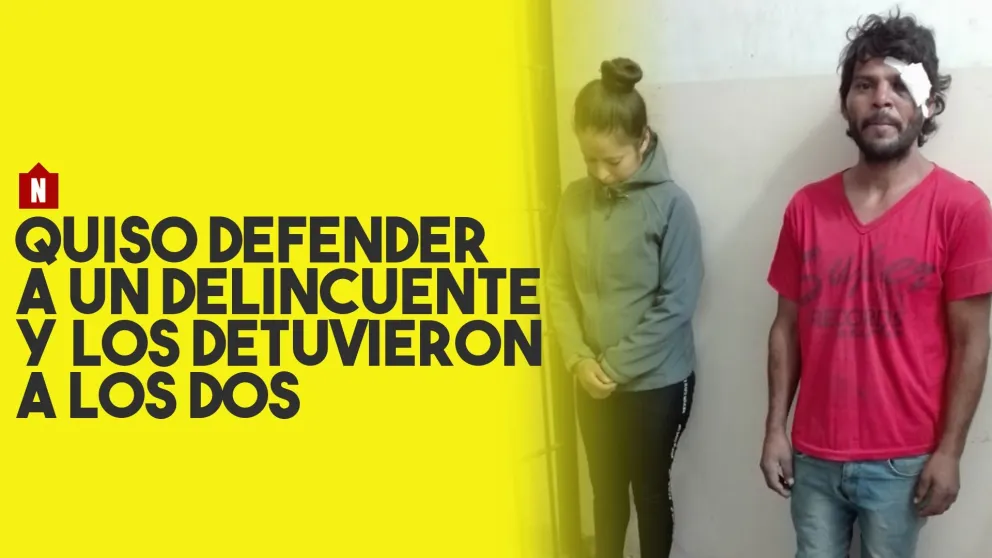 Quiso defender a un delincuente y también la detuvieron