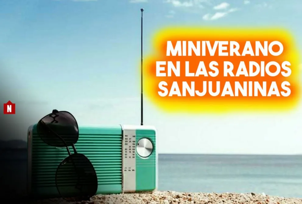 "Miniverano" en las radios sanjuaninas