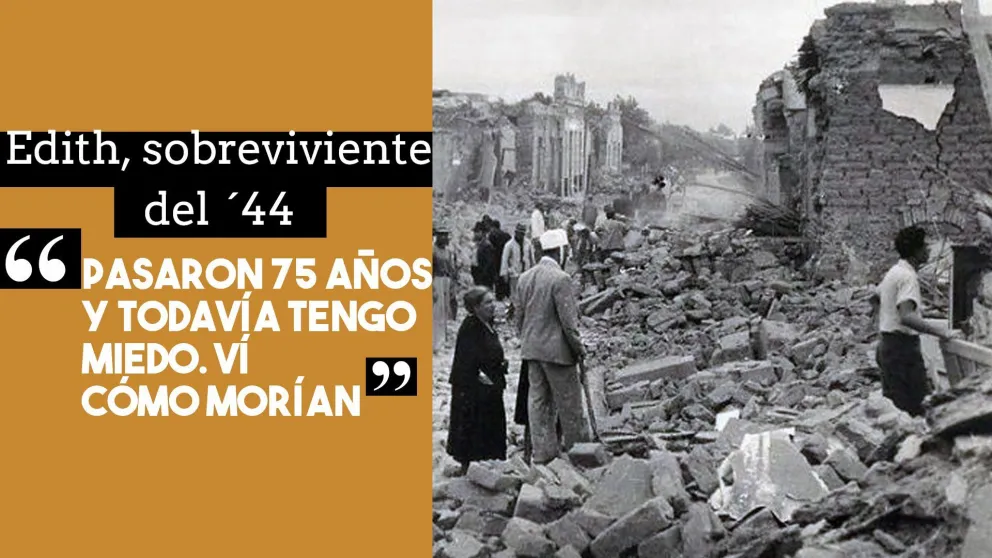 La sobreviviente del terremoto del ´44: "Yo vi cómo morían todos"