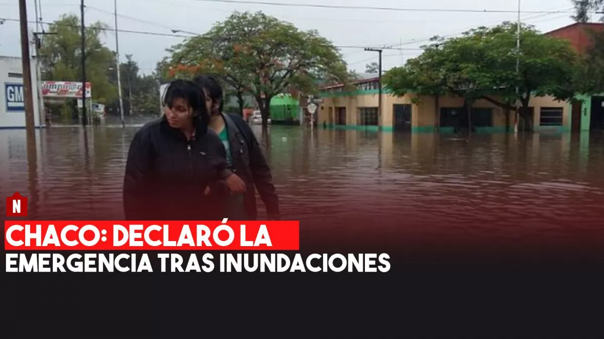 Chaco siguen las inundaciones y han declarado emergencia