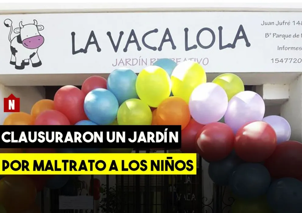 Clausuraron un jardín maternal por maltrato a los niños