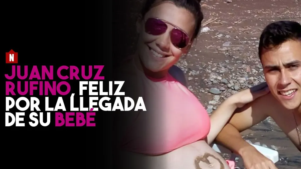 Juan Cruz Rufino, feliz por la llegada de su bebé