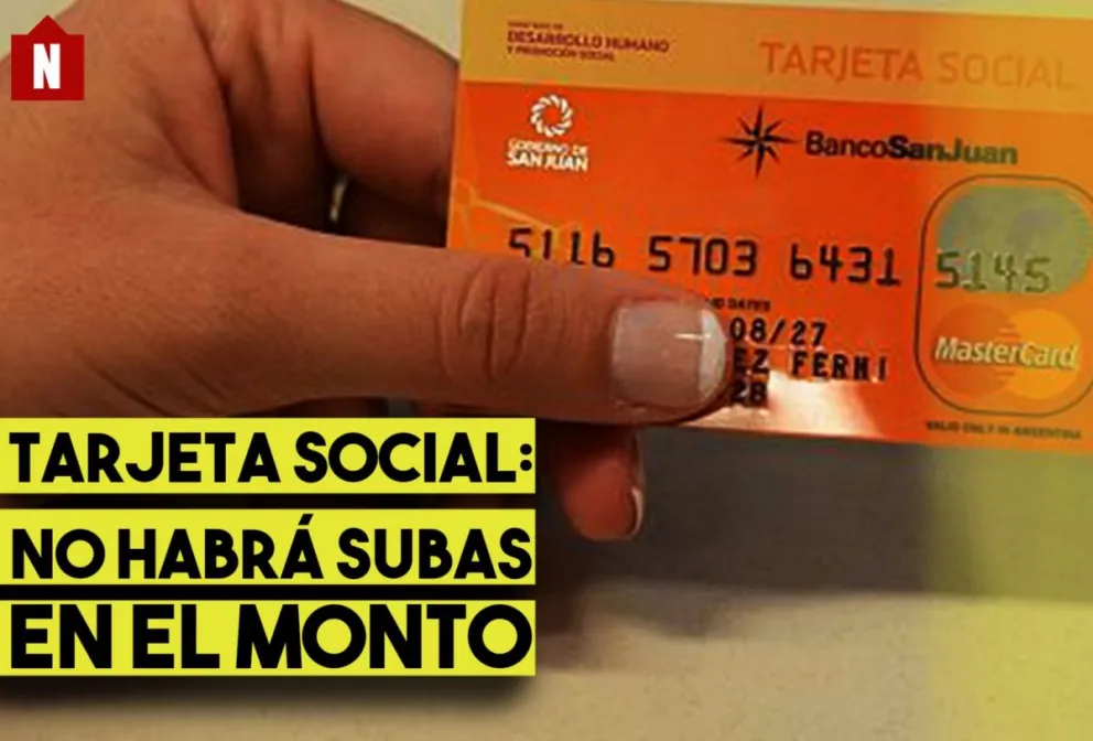 No habrá suba en el monto de la tarjeta social