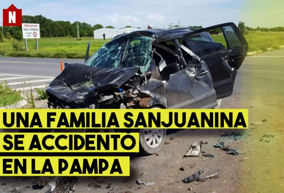 Una familia sanjuanina protagonizó un accidente en La Pampa