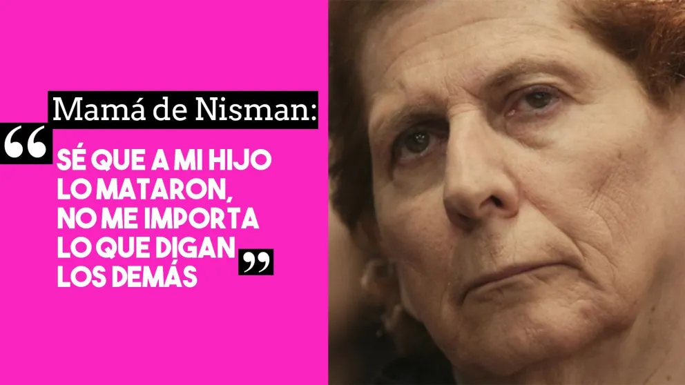 Mamá de Alberto Nisman: "Sé que a mi hijo lo mataron"