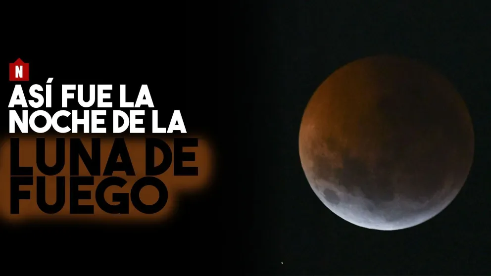 La noche de la luna de fuego: así fue el eclipse total