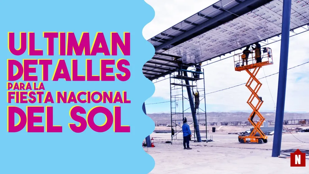 Ultiman detalles para la Fiesta Nacional del Sol