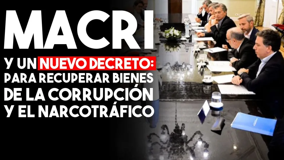 Decreto para disponer de bienes vinculados al narcotráfico y la corrupción