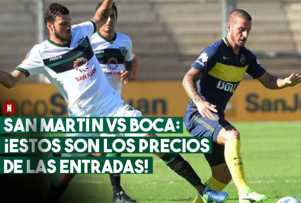 Ya están los precios de las entradas para ver San Martín frente a Boca