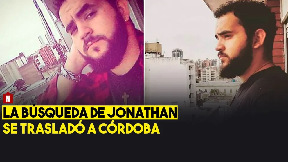 La búsqueda de Jonathan se trasladó a Córdoba