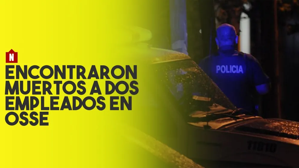 Encontraron muertos a dos empleados en OSSE