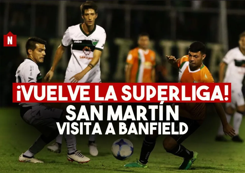 Vuelve la Superliga y San Martín abrirá la 16ta fecha