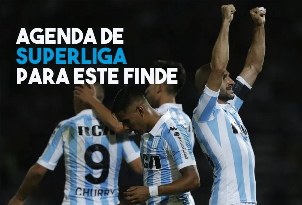 Agenda de Superliga para este fin de semana