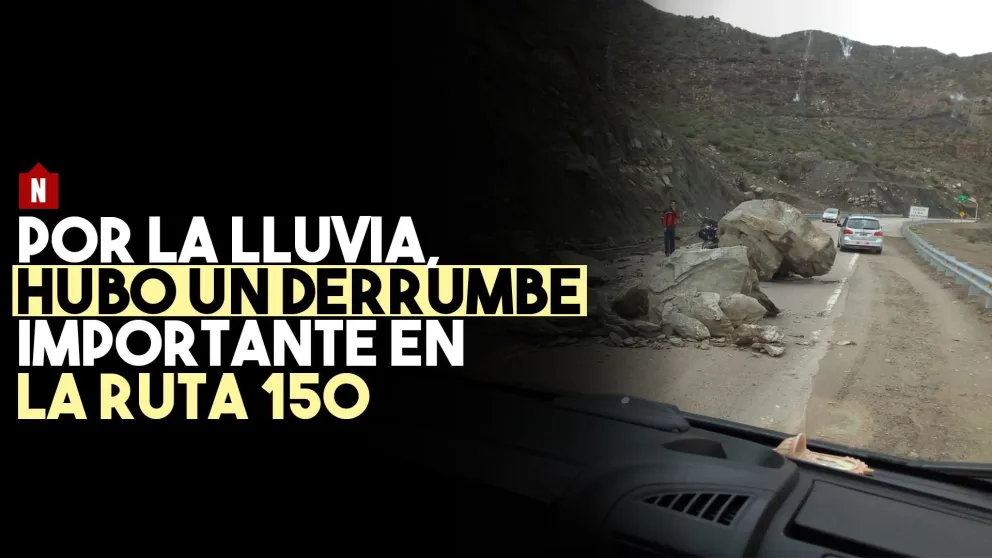 Por la lluvia, hubo un derrumbe importante en la Ruta 150