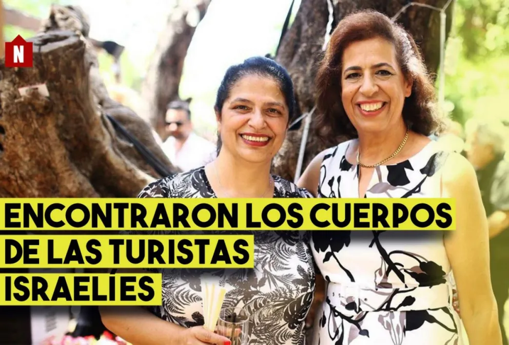 Encontraron los cuerpos de las turistas israelíes