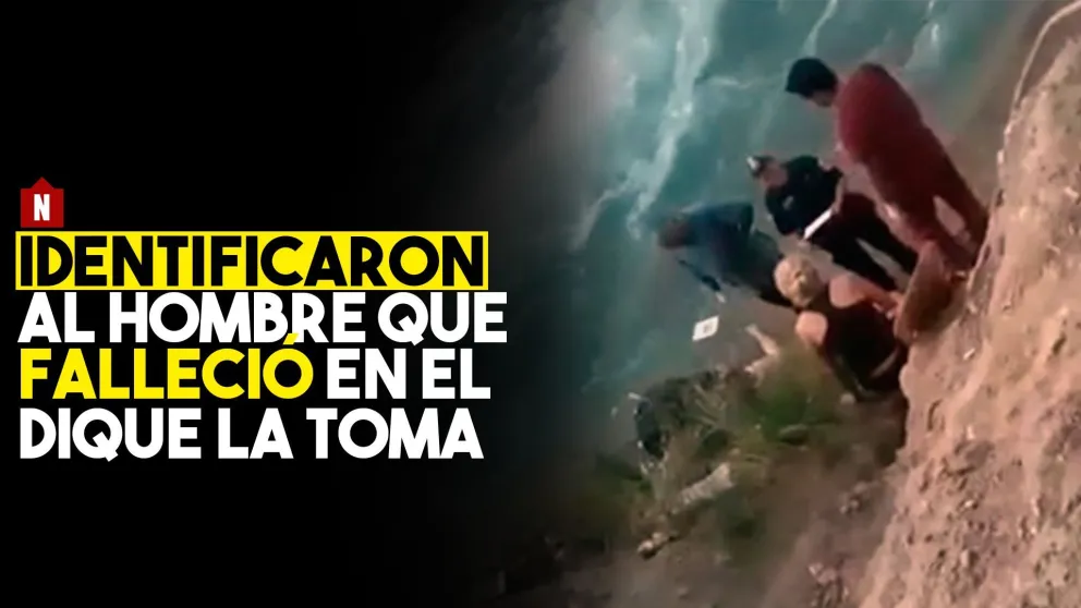 Identificaron al hombre que falleció en el dique La Toma