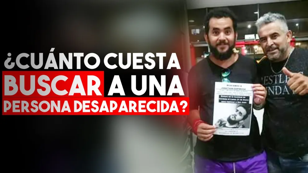 ¿Cuánto cuesta buscar a una persona desaparecida?