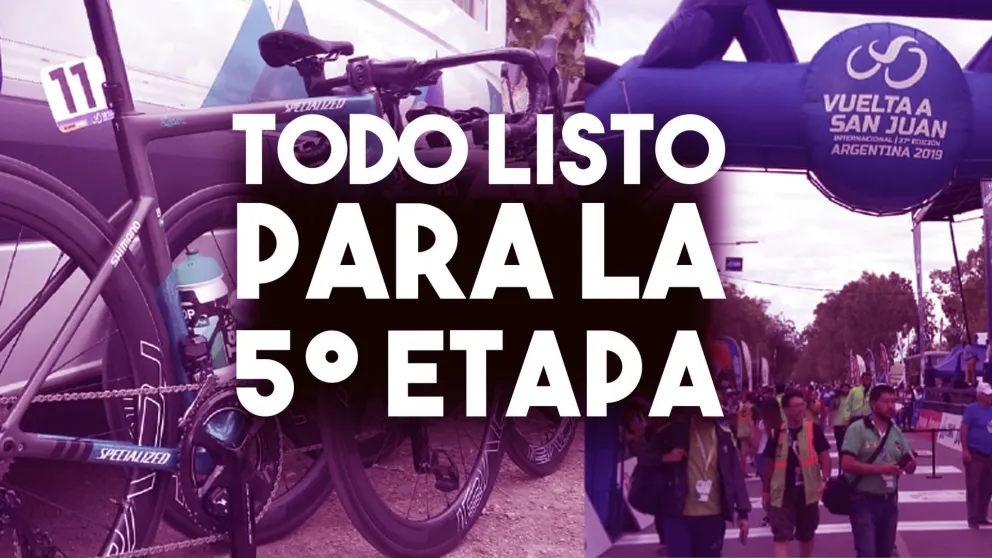 Todo listo para la 5 etapa