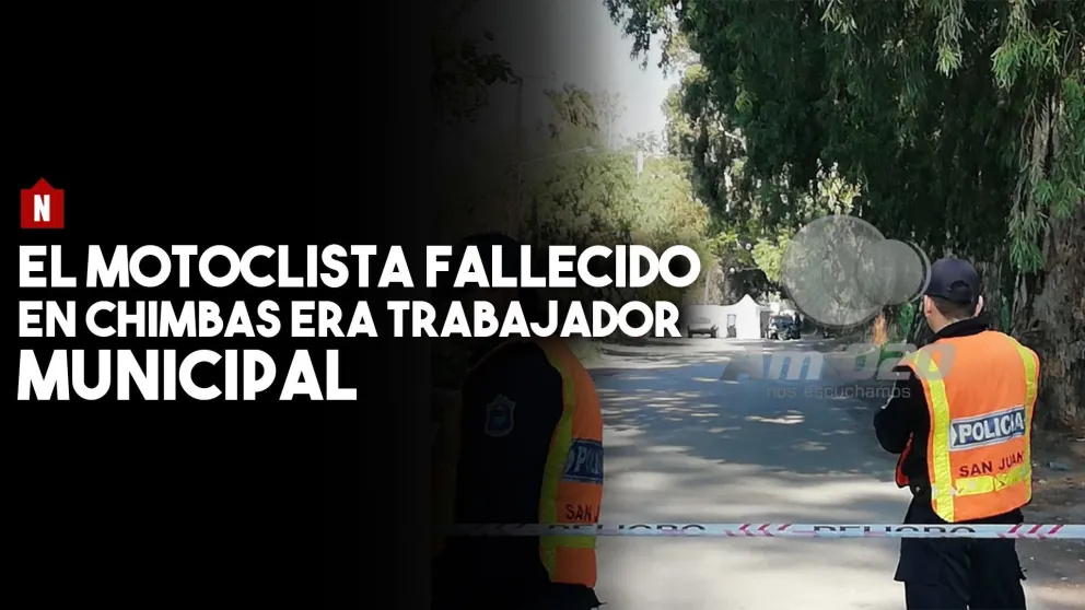 El motociclista fallecido en Chimbas era trabajador municipal