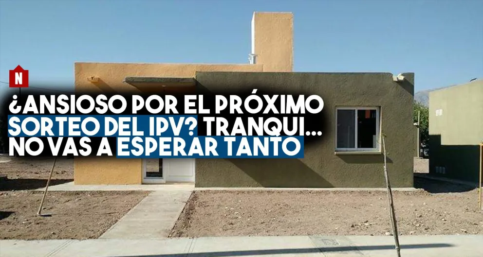 El próximo gran sorteo del IPV será en tres meses