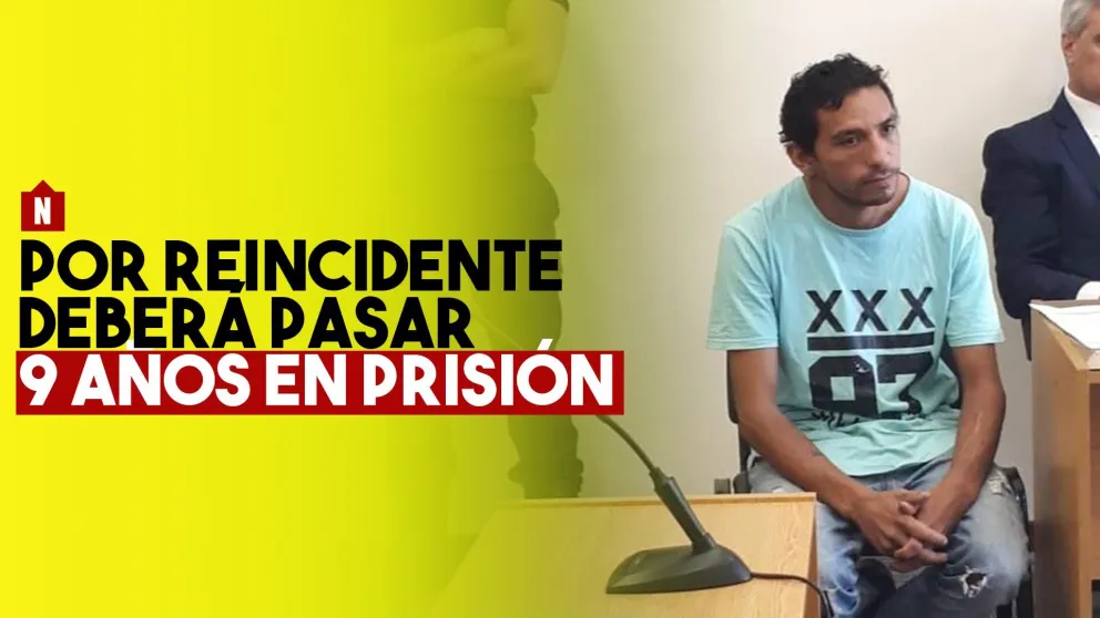 Por reincidente pasará 9 años de prisión efectiva