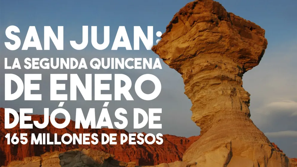 La segunda quincena de enero dejó más de 165 millones de pesos