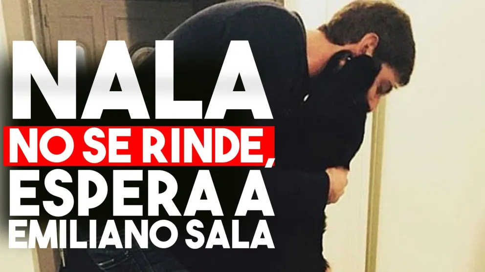 Nala espera con amor a Emiliano Sala