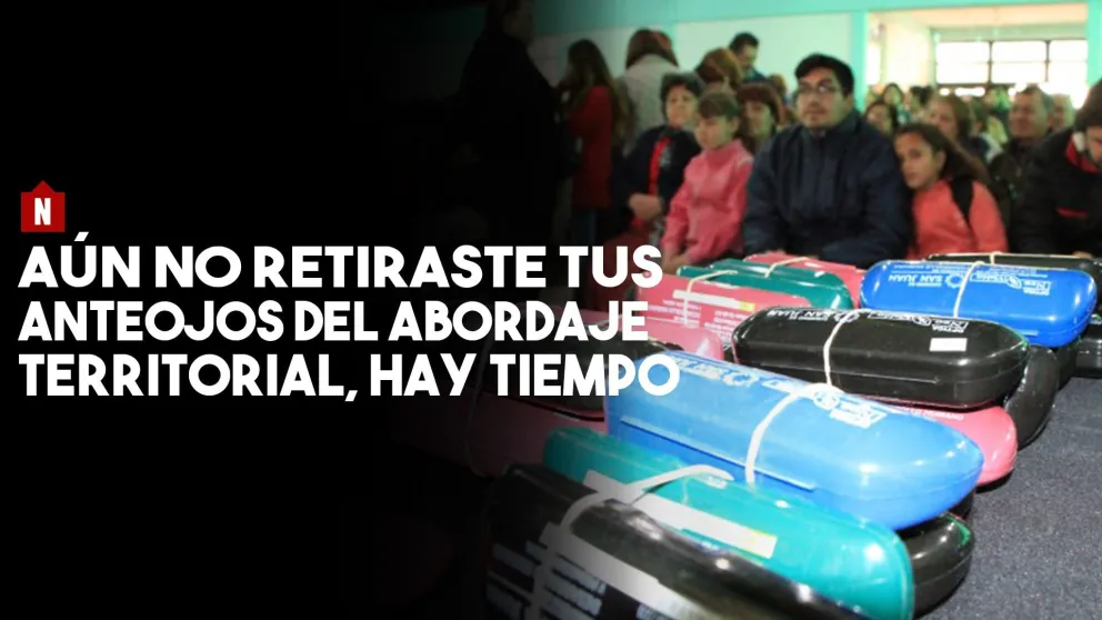 Enterate dónde y cuándo podés retirar tus anteojos