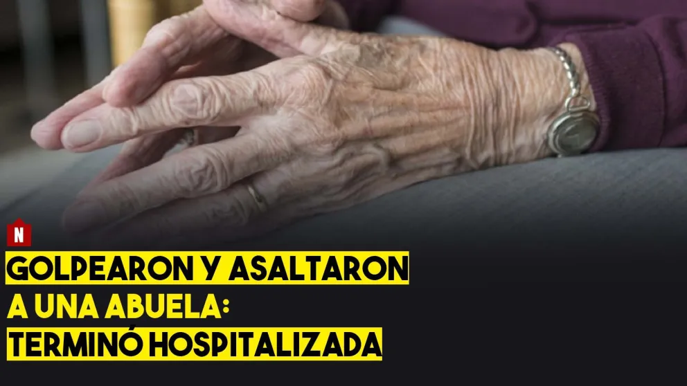 Golpearon y asaltaron a una abuela: terminó hospitalizada