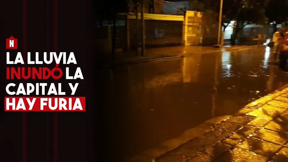 La lluvia inundó la Capital y hay furia