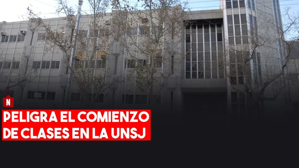 Peligra el comienzo de clases en la UNSJ
