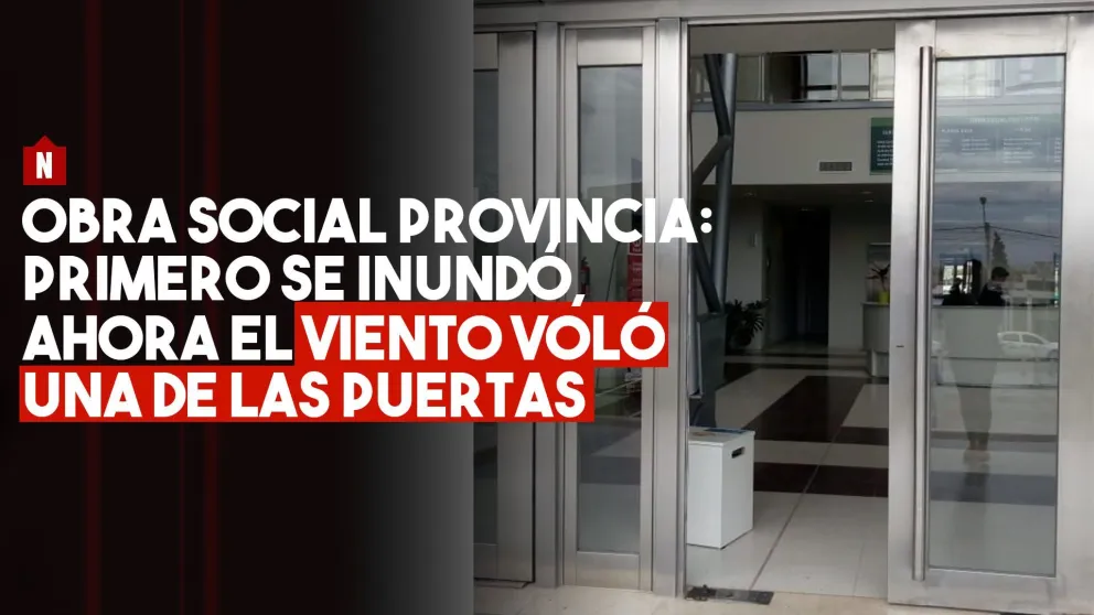 Obra Social Provincia: una puerta de ingreso sufrió daños por el viento