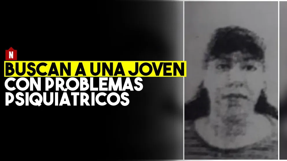Buscan de forma desesperada a una joven