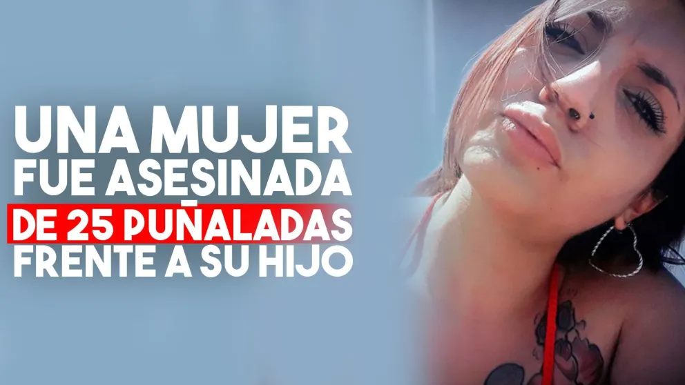 Una mujer fue asesinada a puñaladas frente a su hijo