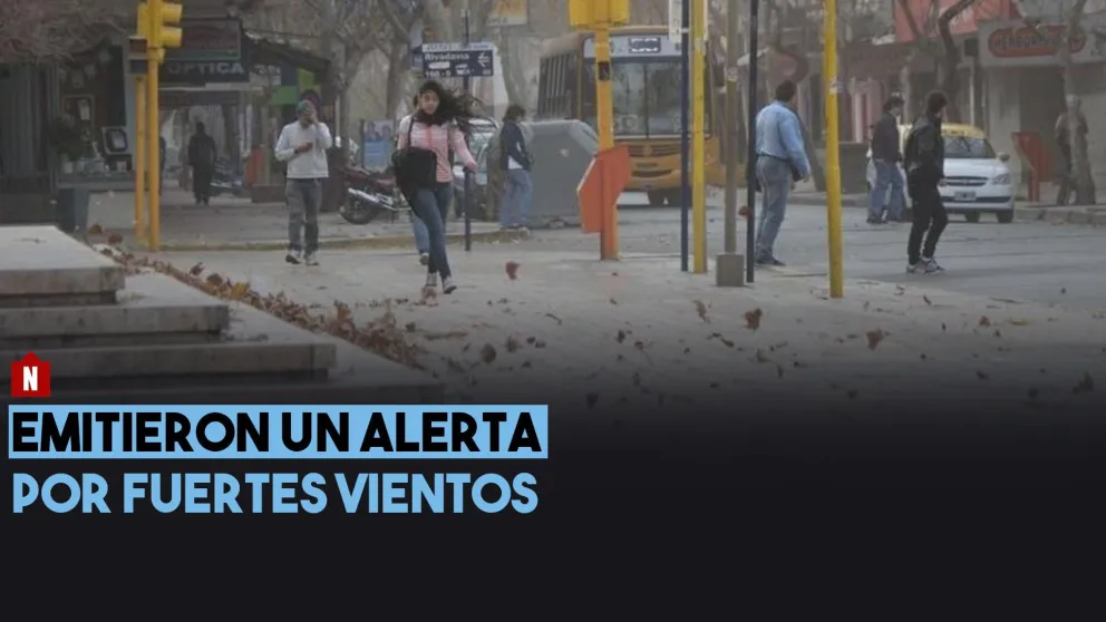 Emitieron un alerta por fuertes vientos