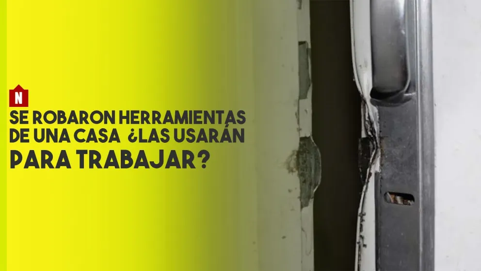 Entraron a una vivienda y se robaron una gran cantidad de herramientas